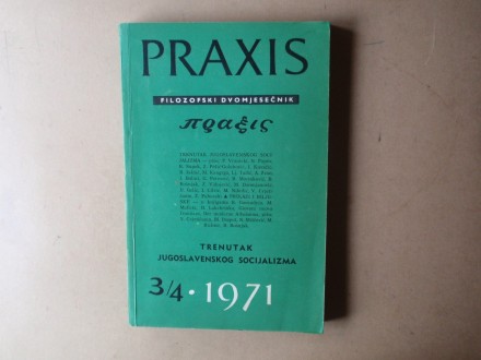 PRAXIS FILOZOFSKI ČASOPIS 3 - 4 / 1971