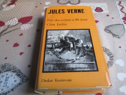 PUT OKO SVIJETA U 80 DANA * CRNA INDIJA - Jules Verne