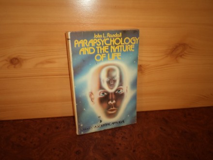 Parapsychology and the nature of life - Randall