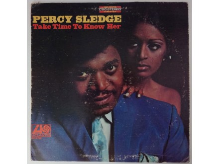 Percy Sledge ‎– Take Time To Know Her