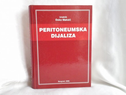 Peritoneumska dijaliza urednik Đoko Maksić