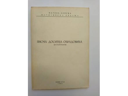 Pisma Dositeja Obradovića (autografi)