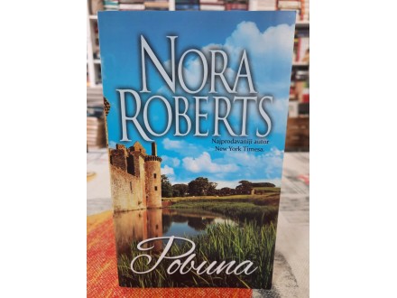 Pobuna - Nora Roberts