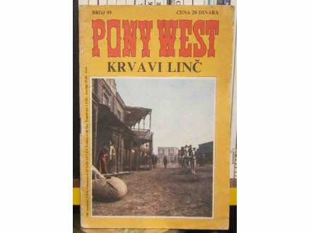 Pony West 99 - Krvavi linč