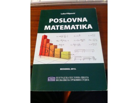 Poslovna matematika - Luka Filipovic