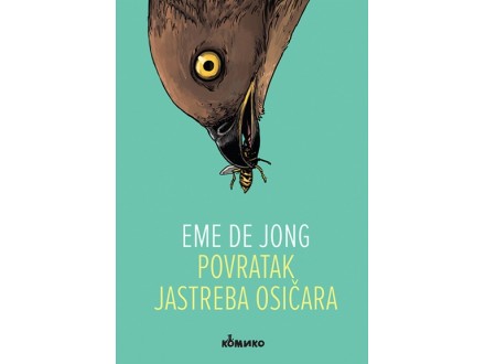 Povratak jastreba osičara - Eme de Jong