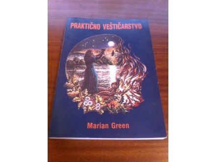 Praktično veštičarstvo Marian Green
