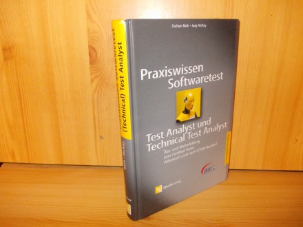 Praxiswissen Softwaretest-Test Analyst und Technical