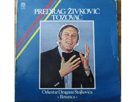 Predrag Zivkovic Tozovac-Orkestar Bosanca LP (1985)