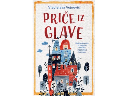 Priče iz glave - Vladislava Vojnović