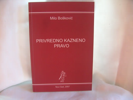 Privredno kazneno pravo, Milo Bošković