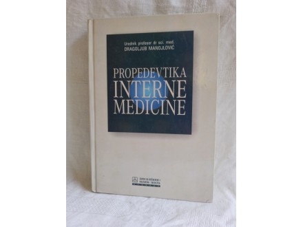 Propedevtika interne medicine,Dragoljub Manojlovi