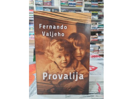 Provalija - Fernando Valjeho