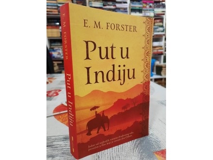Put u Indiju - E. M. Forster