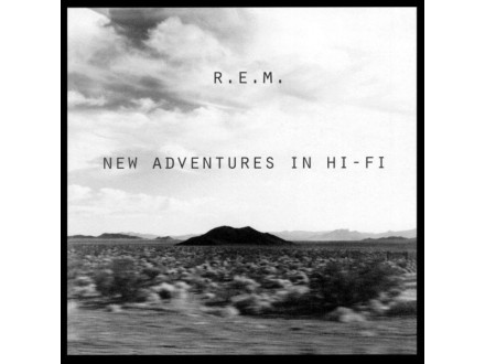 R.E.M. ‎– New Adventures In Hi-Fi
