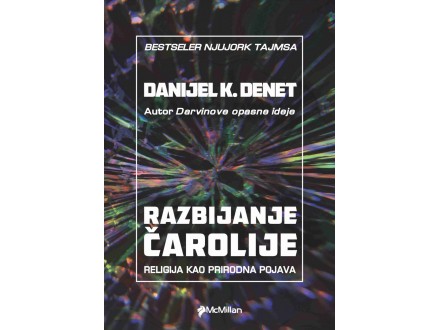 RAZBIJANJE ČAROLIJE - Danijel K. Denet