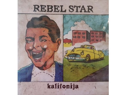 REBEL STAR - KALIFONIJA
