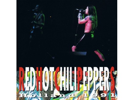 RED HOT CHILLI PEPPERS - Holland 1991