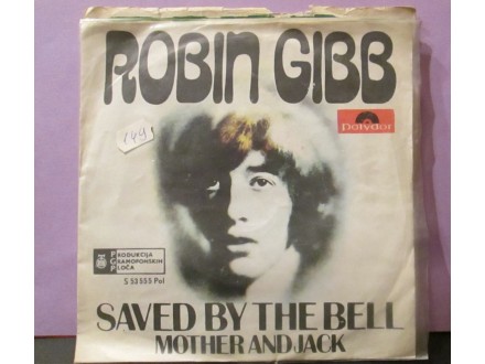 ROBIN GIBB - Saved By The Bell