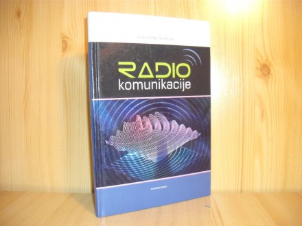 Radio komunikacije - A. Nešković