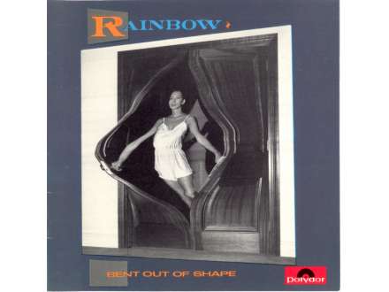 Rainbow - Bent Out Of Shape