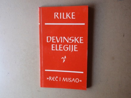 Rajner Marija Rilke  - DEVINSKE ELEGIJE