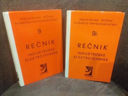 Recnik industrijske elektrotehnike 9 i 9/1, Nemač-Srp.