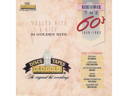 Rediscover The 60s1959-1963-2cd Sealed With A Kiss