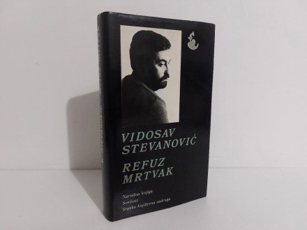 Refuz mrtvak  - Vidosav Stevanović