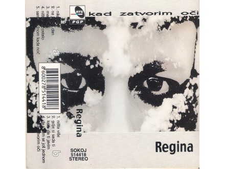 Regina – Kad Zatvorim Oči KASETA U CELOFANU