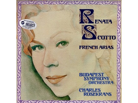 Renata Scotto ‎– French Arias