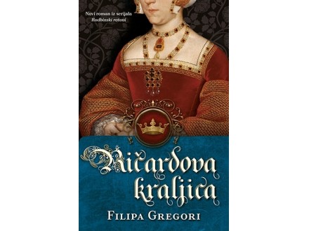 Ričardova kraljica - Filipa Gregori