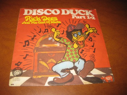 Rick Dees and his Cast of Idiots - Disco Duck part 1+2