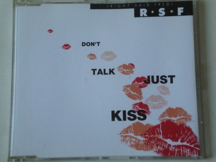 Right Said Fred - Don`t Talk Just Kiss