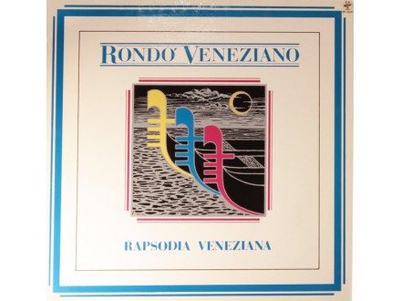 Rondò Veneziano – Rapsodia Veneziana