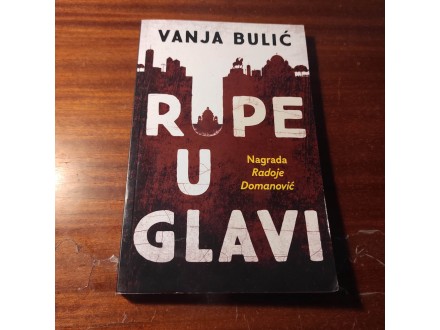Rupe u glavi - Vanja Bulić