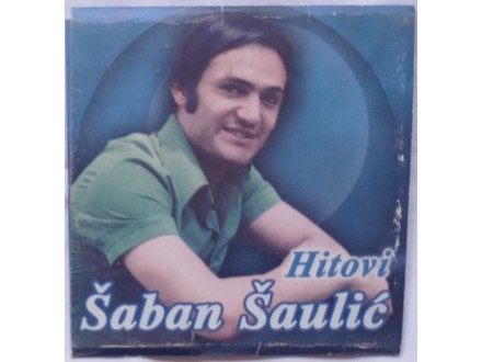 SABAN  SAULIC  -  HITOVI