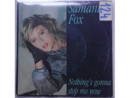 SAMANTHA  FOX  -  Nothing`s gonna stop me now