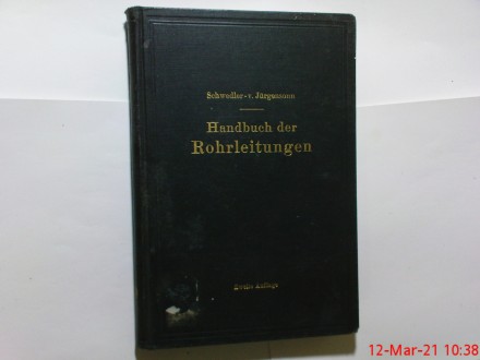 SCHWEDLER - V. JURGENSON - HANDBUCH DER ROHRLEITUNGEN