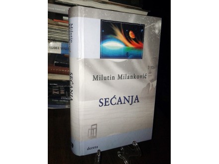 SEĆANJA - Milutin Milanković