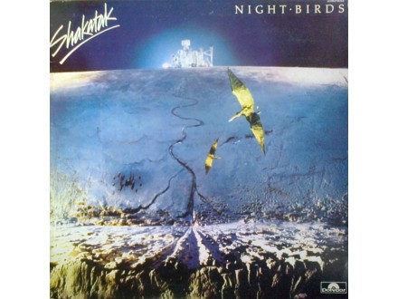 SHAKATAK - Night Birds