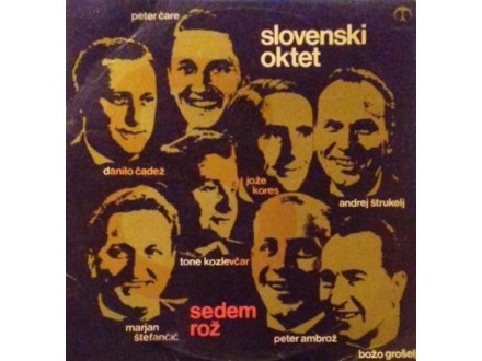 SLOVENSKI OKTET - Sedem rož