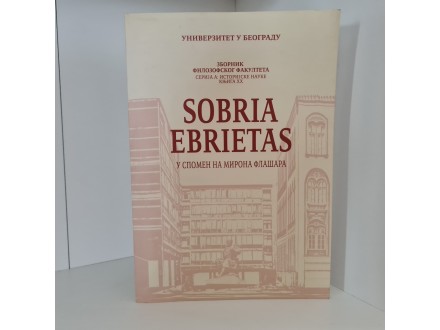 SOBRIA EBRIETAS - zbornik filozofskog fakulteta