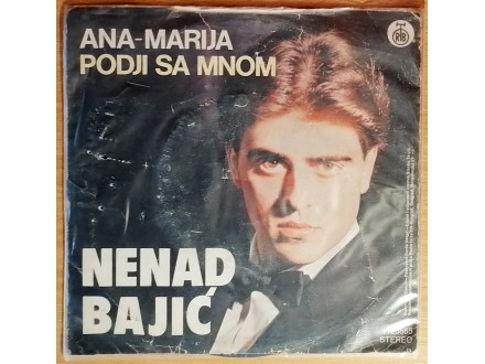 SP BAJONE - Ana-Marija / Podji sa mnom (1981) RETKO
