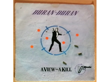 SP DURAN DURAN - A View To Kill (1985) ODLIČNA