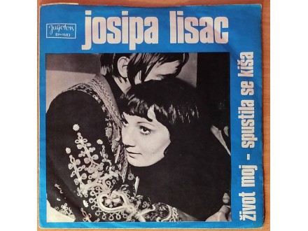 SP JOSIPA LISAC - Život moj (1970) NM/M, PERFEKTNA