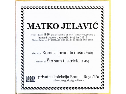 SP MATKO JELAVIĆ - Kome si prodala dušu (1988) promo, M