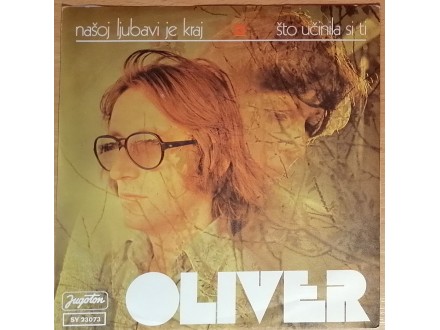 SP OLIVER - Našoj ljubavi je kraj (1976) 1. press, MINT