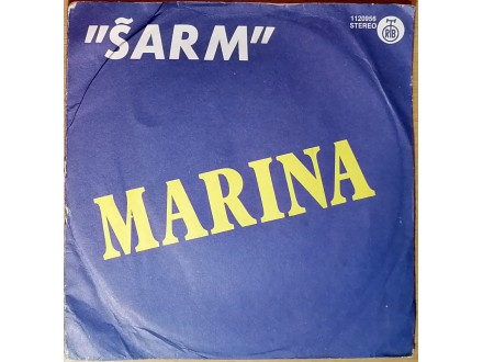 SP ŠARM - Marina / Ko bi znao (1981) VG+, veoma dobra