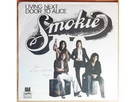 SP SMOKIE - Living Next Door To Alice (1977) 3.pres, NM